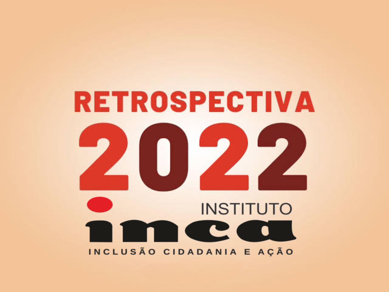 Instituto Inca Saúda 2022 Com 18 Projetos Transformadores Mato Grosso Mais Notícias De 1750